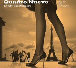 End of the Rainbow-Quadro Nuevo & NDR Pops Orchestra