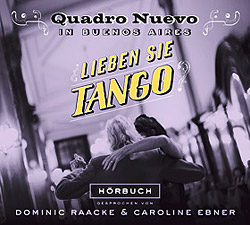 Lieben sie Tango-Quadro Nuevo